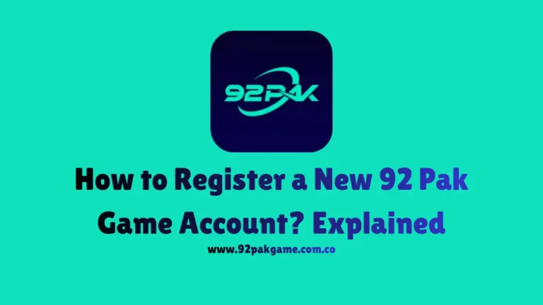 Register a New 92 Pak Game Account